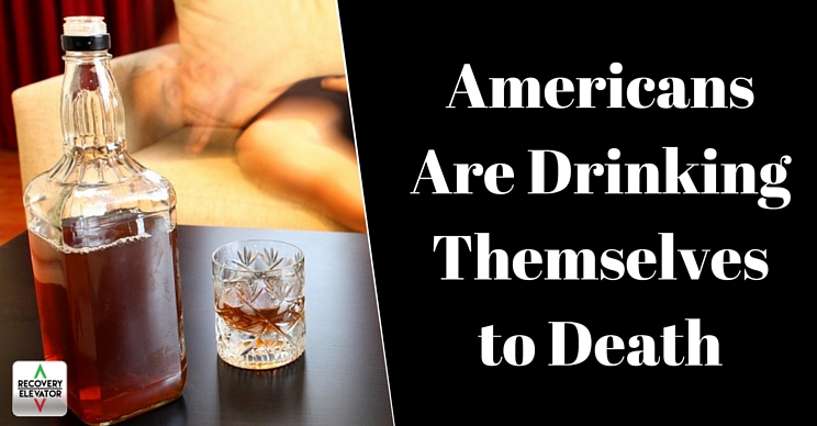 Americans Are Drinking Themselves to Death